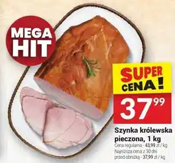 Twój Market Szynka królewska pieczona, 1 kg Białecki Wędlarnia oferta