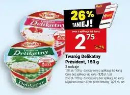 Twój Market Twaróg Delikatny Président, 150 g oferta