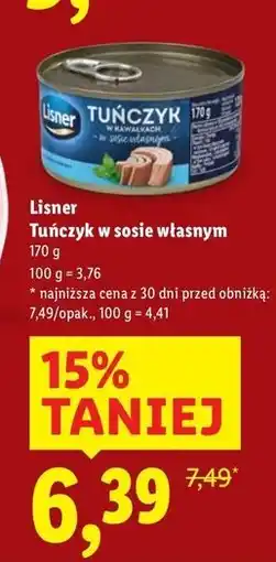 Lidl Tuńczyk w kawałkach sosie własnym Lisner oferta