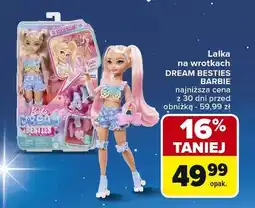 Carrefour Market Lalka barbie dream besties Mattel oferta