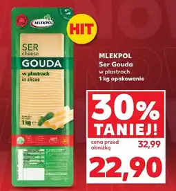 Kaufland Ser Gouda w plastrach opakowanie MLEKPOL oferta