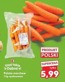 Kaufland Marchew polska K-Stąd Takie Dobre oferta