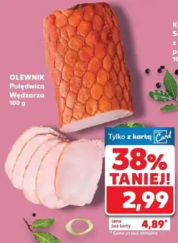 Kaufland Polędwica Wędzarza Olewnik oferta