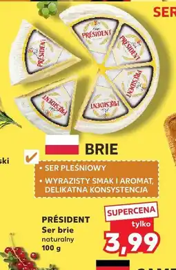 Kaufland Ser brie naturalny Président oferta