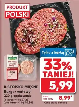 Kaufland Burger wołowy K-STOISKO MIĘSNE oferta