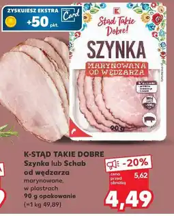 Kaufland Schab marynowany od wędzarza w plastrach K-STĄD TAKIE DOBRE oferta