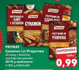 Kaufland PRYMAT Cynamon lub Przyprawa do kawy i deserów, szarłotki lub piernika 20/15 g opakowanie oferta