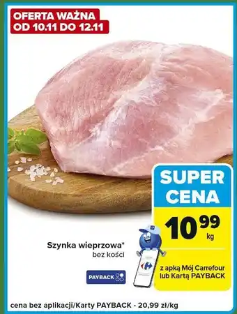 Szynka wieprzowa bez kości Carrefour Express