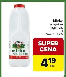 Carrefour Express Mleko wiejskie Piątnica zaw. tł. 3,2% 1l oferta