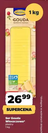 Netto Ser Gouda Włoszczowa plastry oferta
