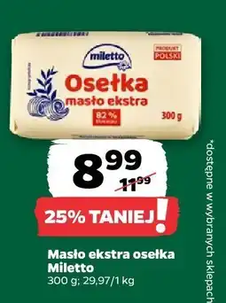 Netto Masło ekstra osełka Miletto oferta