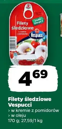 Netto Filety śledziowe Vespucci w kremie z pomidorów, w oleju oferta