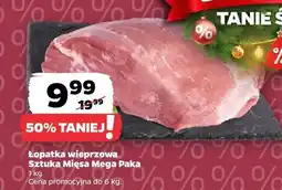 Netto Łopatka wieprzowa Mega Paka Sztuka Mięsa oferta