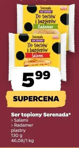 Netto Ser topiony Serenada Salami plastry oferta