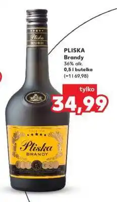 Kaufland PLISKA Brandy oferta