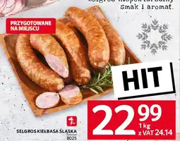 Selgros Selgros kiełbasa śląska oferta