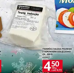 Selgros Twaróg z mleka pełnego z serowarni golęczewo oferta