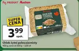 Auchan Chleb żytni pełnoziarnisty oferta