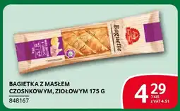 Selgros Bagietka z masłem czosnkowym, ziołowym oferta