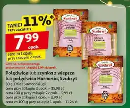 Auchan Polędwica lub szynka z wieprza lub polędwica Harnasia Szubryt Szubryt/Harnasia oferta