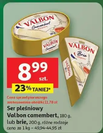 Ser pleśniowy Valbon camembert lub brie, różne rodzaje