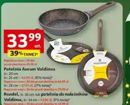 Auchan Patelnia Aurum Valdinox oferta
