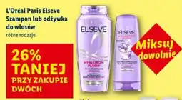 Lidl L'ORÉAL Paris Elseve Szampon lub odżywka do włosów oferta