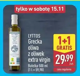 ALDI Grecka oliwa z oliwek extra virgin butelka 500 ml 1+1 gratis Lyttos oferta