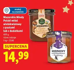 Lidl Miód polski wielokwiatowy z pastami lub z dodatkami Mazurskie Miody oferta