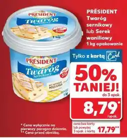 Kaufland PRÉSIDENT Twaróg sernikowy lub Serek waniliowy 1 kg opakowanie oferta
