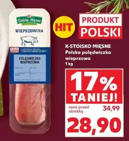 Kaufland K-STOISKO MIĘSNE Polska polędwiczka wieprzowa 1 kg oferta