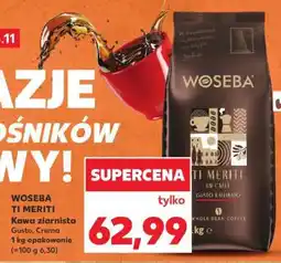 Kaufland WOSEBA Ti Meriti oferta
