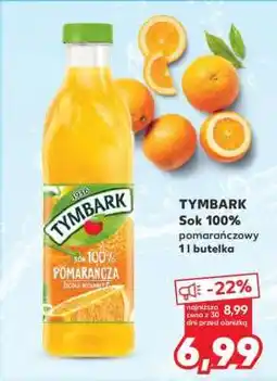 Kaufland TYMBARK Sok 100% pomarańczowy 1l butelka oferta