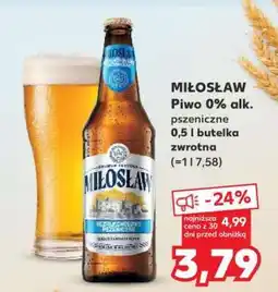 Kaufland MIŁOSŁAW Piwo 0% alk. pszeniczne 0,5 l butelka zwrotna oferta