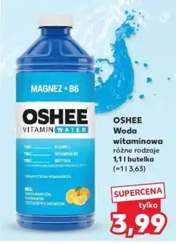 Kaufland OSHEE Woda witaminowa różne rodzaje 1,1 l butelka oferta