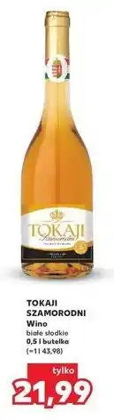 Kaufland Wino Tokaj Szamorodni oferta