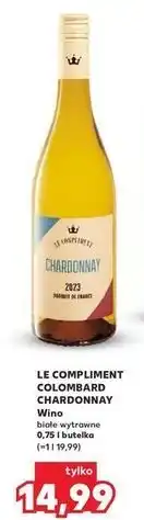 Kaufland Wino Le Compliment Colombard Chardonnay oferta