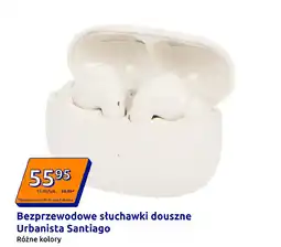 Action Bezprzewodowe słuchawki douszne Urbanista Santiago oferta