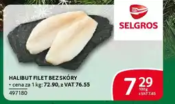 Selgros Halibut filet bez skóry oferta
