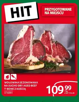 Selgros Wołowina sezonowana na sucho dry aged beef t-bone z kością oferta