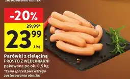 Intermarche Parówki z cielęciną PROSTO Z WĘDLINIARNI pakowane po ok. 0,5 kg oferta