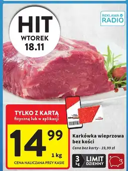 Intermarche Karkówka wieprzowa bez kości Intermarche oferta