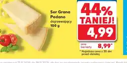 Kaufland Ser Grana Padano oferta