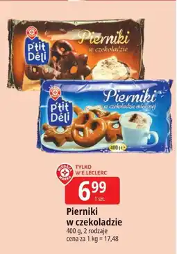 E.Leclerc Pierniki w czekoladzie Wiodąca Marka P'tit Deli oferta