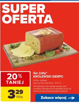 Carrefour Ser żółty Królewski SIERPC oferta