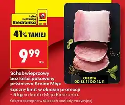 Biedronka Schab wieprzowy bez kości pakowany próżniowo Kraina Mięs oferta