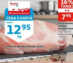 Auchan Łopatka wieprzowa bez kości oferta