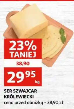 Auchan Ser szwajcar królewiecki oferta