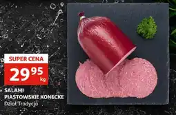 Auchan Salami piastowskie konecke dział tradycja oferta