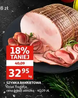 Auchan Szynka bankietowa dział tradycja oferta